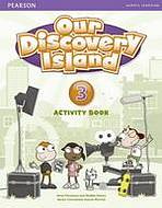 Our Discovery Island 3 Activity Book with CD-ROM - Anne Feunteun, Debbie Peters