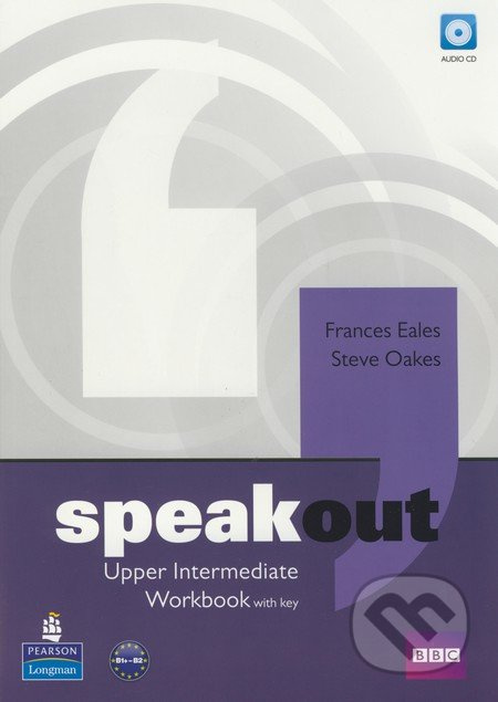 Speakout Upper Intermediate Workbook with Key and Audio CD Pack - Frances Eales, Steve Oakes