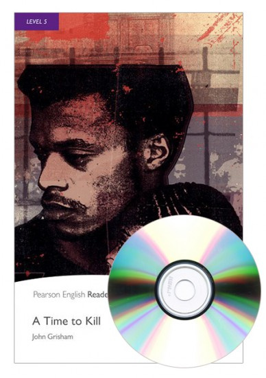 Pearson English Readers 5 A Time to Kill + MP3 Audio CD Pearson