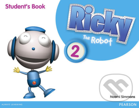 Ricky The Robot 2 Student´s Book Pearson