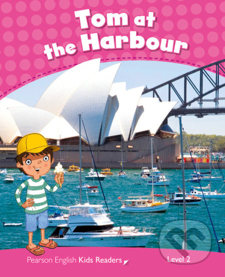 Penguin Kids 2 Tom At The Harbour Reader CLIL Pearson