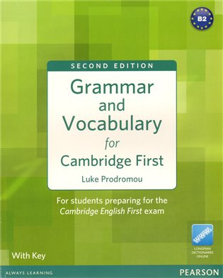 Grammar and Vocabulary for Cambridge First (2nd Edition) with Answer Key a Longman Dictionaries Online Access  Pearson