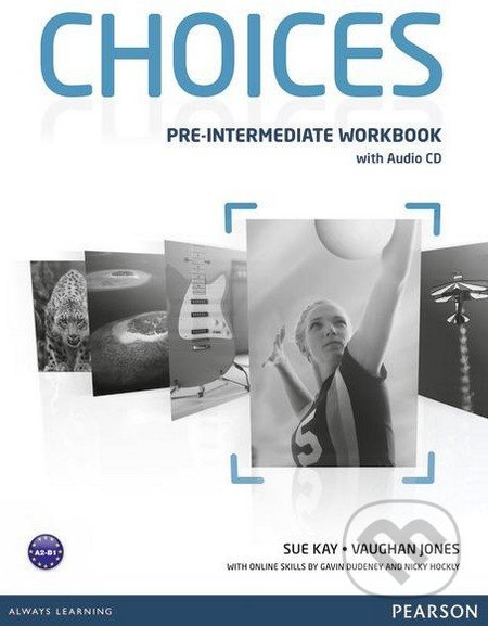 Choices Pre-intermediate Workbook &amp; Audio CD Pack - Rod Fricker
