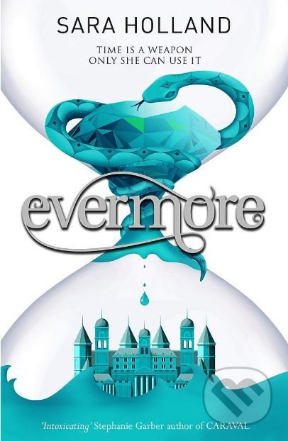 Evermore - Sara Holland - kniha z kategorie Sci-fi, fantasy a komiksy