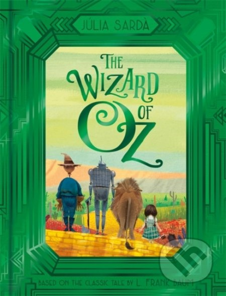 The Wizard of Oz - L. Frank Baum, Júlia Sardà Portabella (ilustrácie) - kniha z kategorie Pro děti