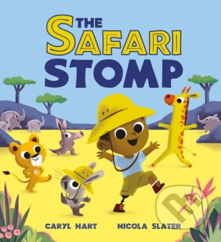 The Safari Stomp (A fun-filled іnteractive story that will get kids moving!) - kniha z kategorie Pro děti