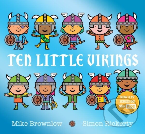 Ten Little Vikings - Mike Brownlow, Simon Rickerty (ilustrátor)