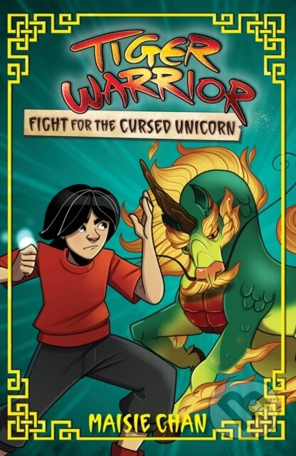 Tiger Warrior: Fight for the Cursed Unicorn (Book 5) - kniha z kategorie Pro děti