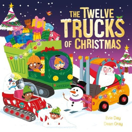 Twelve Trucks of Christmas, A vehicle-filled singalong festive gift Hachette Children's Group