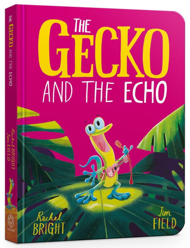 The Gecko and the Echo - Rachel Bright, Jim Field (Ilustrátor) - kniha z kategorie Pro děti