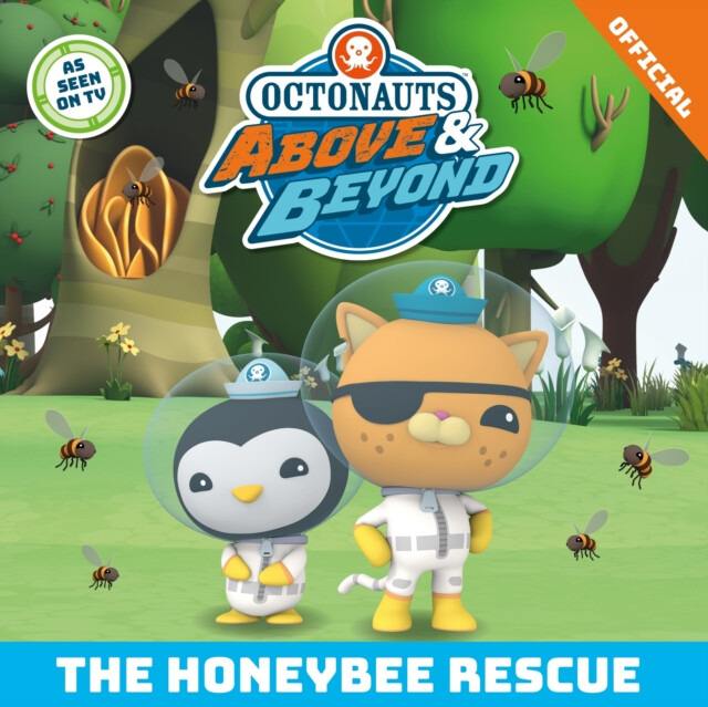Hachette Children's Group Octonauts Above & Beyond: The Honeybee Rescue - Orchard Books a Official Octonauts
