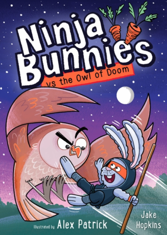 Ninja Bunnies vs the Owl of Doom - Jake Hopkins