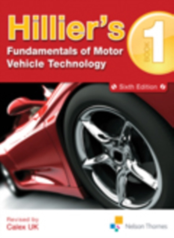 Hillier's Fundamentals of Motor Vehicle Technology Book 1 - Calex Ltd, V. A. W. Hillier