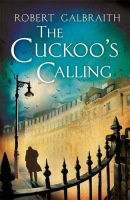The Cuckoo´s Calling Little Brown Book Group 
