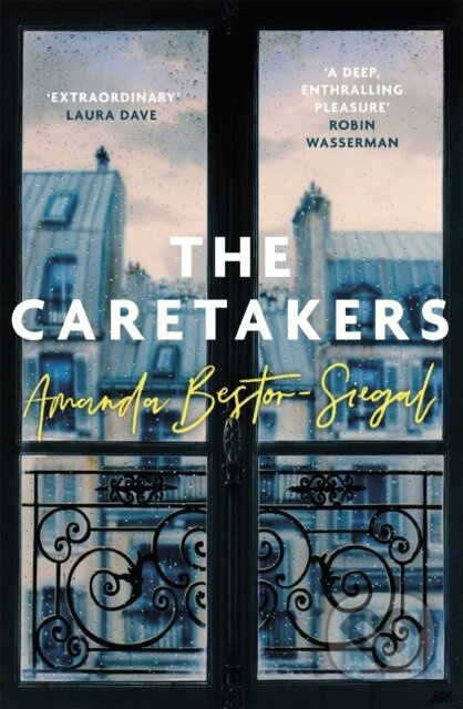 The Caretakers - Amanda Bestor-Siegal