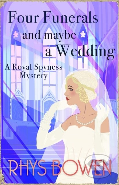 Four Funerals and Maybe a Wedding - Rhys Bowen - kniha z kategorie Detektivky, thrillery a horory