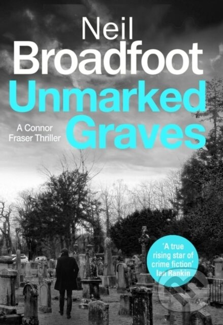 Unmarked Graves - Neil Broadfoot - kniha z kategorie Detektivky, thrillery a horory