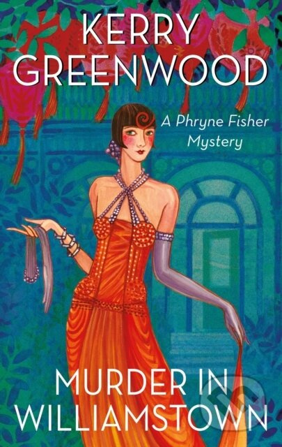 Murder in Williamstown - Kerry Greenwood - kniha z kategorie Detektivky, thrillery a horory