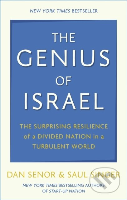 The Genius of Israel - Dan Senor, Saul Singer - kniha z kategorie Humanitní a společenské vědy