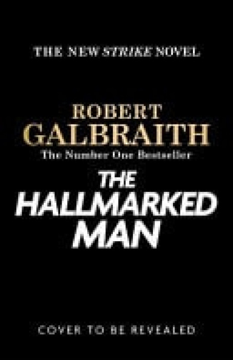 The Hallmarked Man - Robert Galbraith