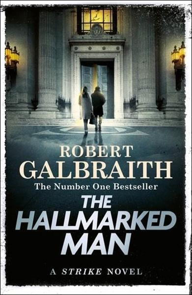 The Hallmarked Man - Robert Galbraith