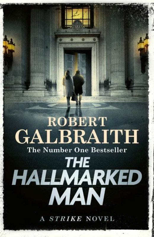 The Hallmarked Man - Robert Galbraith
