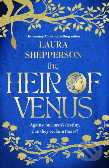 The Heir of Venus (The story of Aeneas as it's never been told before from the Sunday Times bestselling author of The Heroines) - kniha z kategorie…