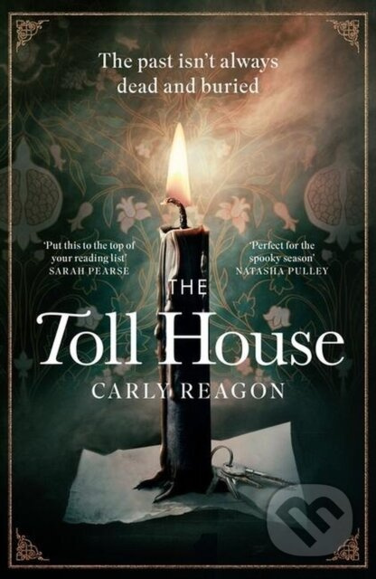 The Toll House (A thoroughly chilling ghost story to keep you up through autumn nights) - kniha z kategorie Společenská beletrie