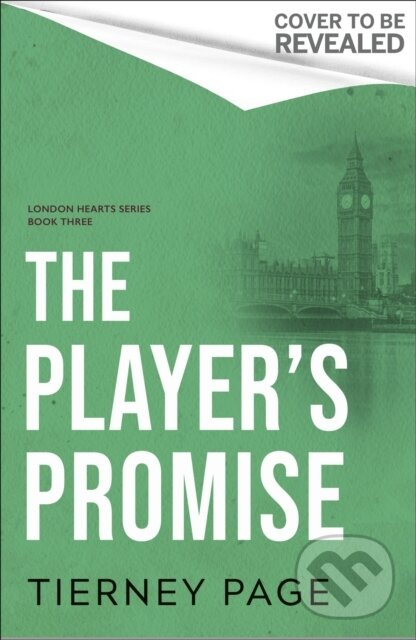 The Player's Promise (A spicy and forbidden summer romance full of laughter, longing, and irresistible chemistry for 2026)