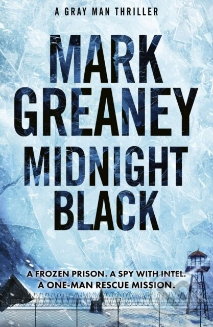 Midnight Black, Thrilling action and suspense starring the Gray Man Little, Brown