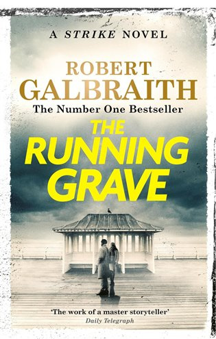 Running Grave, Cormoran Strike Book 7 Little, Brown Book Group