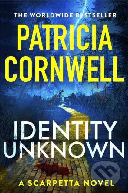Identity Unknown (The gripping new Kay Scarpetta thriller for 2024)
