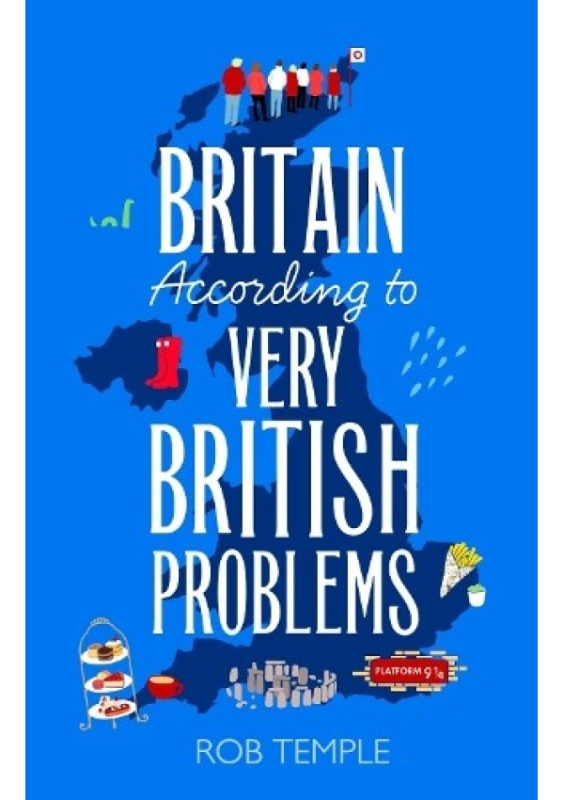 Britain According to Very British Problems Little, Brown Book Group