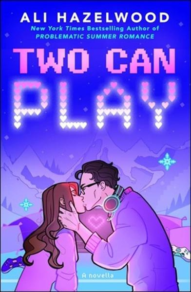 Two Can Play - Ali Hazelwood