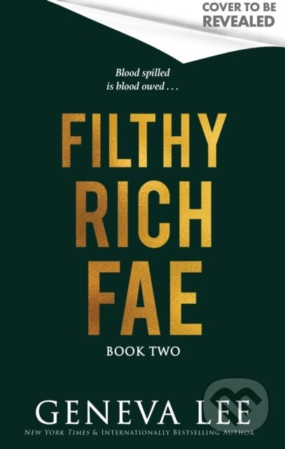 Filthy Rich Fae: Fallen Court (TikTok made me buy it! A spicy, unputdownable slow burn enemies to lovers romantasy) - kniha z kategorie Romantika