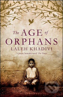 Age of Orphans - Laleh Khadivi - kniha z kategorie Beletrie