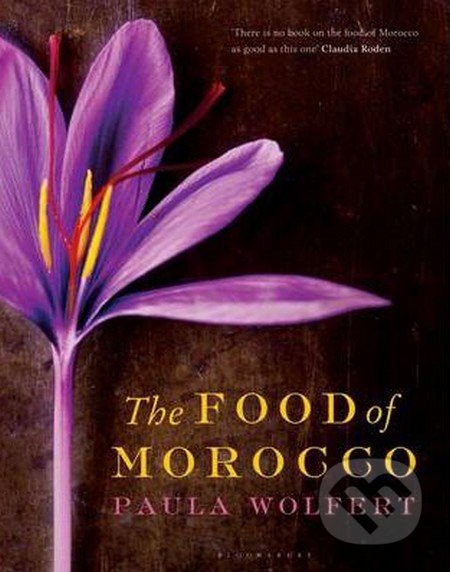 The Food of Morocco - Paula Wolfert - kniha z kategorie Odborné a naučné