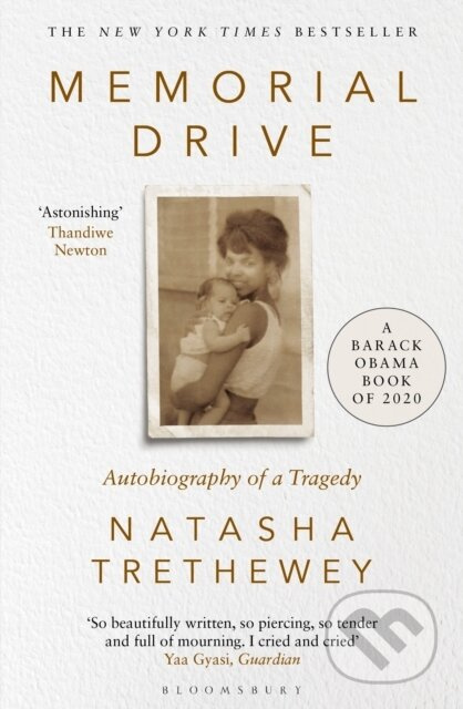 Memorial Drive (A Daughter's Memoir) - Natasha Trethewey