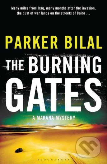 The Burning Gates (A Makana Mystery) - Parker Bilal - kniha z kategorie Beletrie