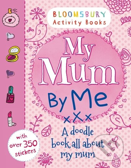 My Mum By Me Activity books - Rôzni autori (editori)