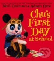 Chu`s First Day at School - Neil Gaiman