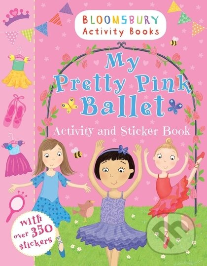 My Pretty Pink Ballet Activity Books - Rôzni autori (editori)