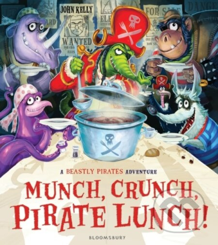 Munch, Crunch, Pirate Lunch! - John Kelly, John Kelly (ilustrátor) - kniha z kategorie Pohádky
