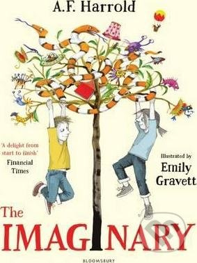 The Imaginary - A.F. Harrold , Emily Gravett (ilustrátor) - kniha z kategorie Beletrie pro děti
