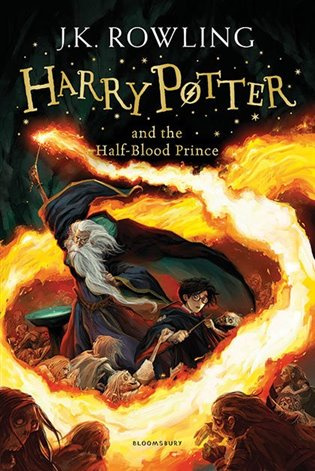 Harry Potter and the Half-Blood Prince BLOOMSBURY