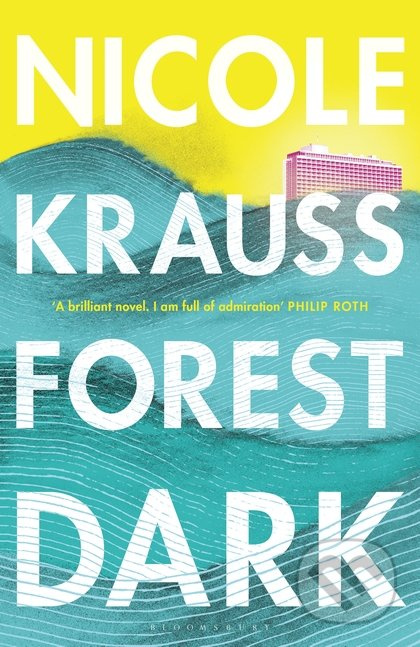 Forest Dark - Nicole Krauss - kniha z kategorie Společenská beletrie