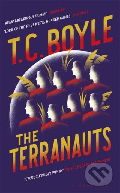 The Terranauts - T. C. Boyle - kniha z kategorie Společenská beletrie