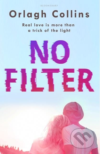 No Filter - Orlagh Collins - kniha z kategorie Beletrie pro děti