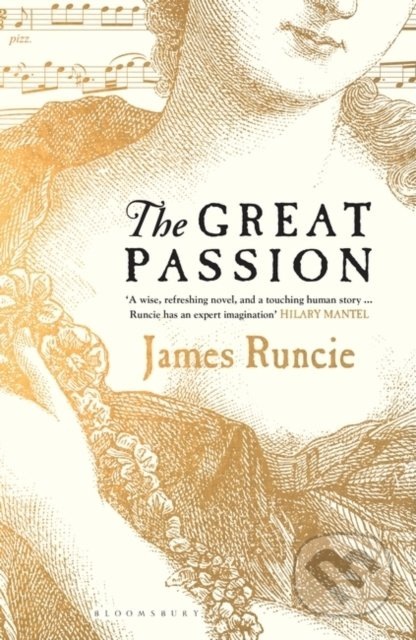 The Great Passion - James Runcie - kniha z kategorie Společenská beletrie