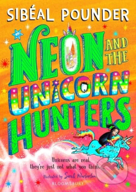 Neon and The Unicorn Hunters - Sibeal Pounder - kniha z kategorie Fantasy